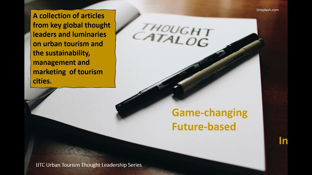 IJTC Urban Tourism Thought Leadership Series
