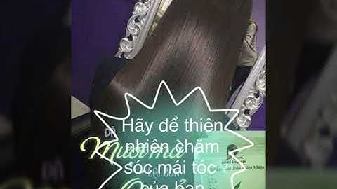 Chăm sóc nuôi dưỡng tóc từ thiên nhiên