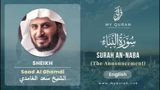 078 Surah An Naba With English Translation By Sheikh Saad Al Ghamdi