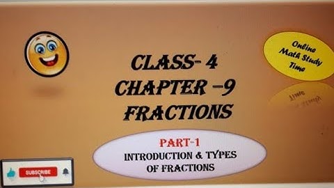 Class 4 Math Chapter 9 Fractions - Introduction & Types of Fractions | CBSE | ICSE #viral#education