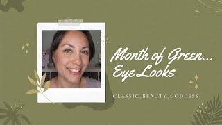 Month of Green - Eye Looks