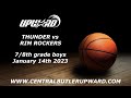 Thunder vs Rim Rockers - 7/8th Boys (January 14th 2023)