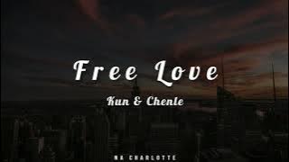 Kun & Chenle - 'Free Love' Cover || Originally Honne (Easy Lyrics) [Eng]
