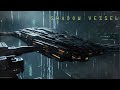 S h a d o w  v e s s e l  echoes of espionage  deep ambient sci fi music