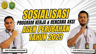 SOSIALISASI PROGRAM KERJA DAN RENCANA AKSI AGEN PERUBAHAN PENGADILAN TINGGI AGAMA KUPANG