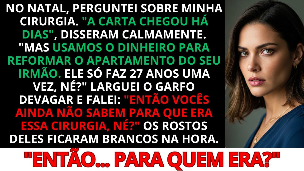 No natal, perguntei da minha cirurgia. A data tinha sido enviada há dias… mas escondida de mim.