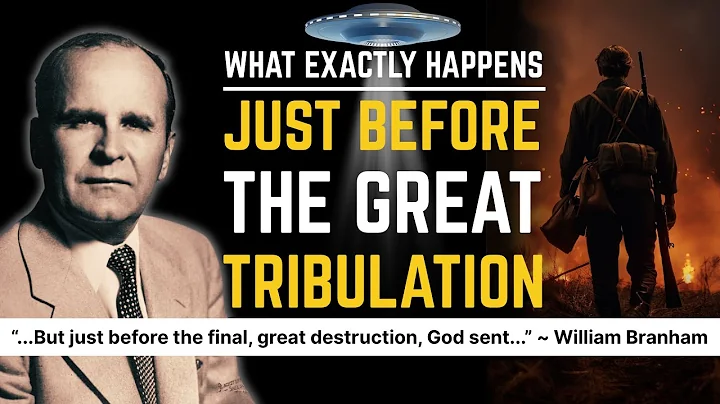 What Must Come Just Before The Great Tribulation? || William Branham
