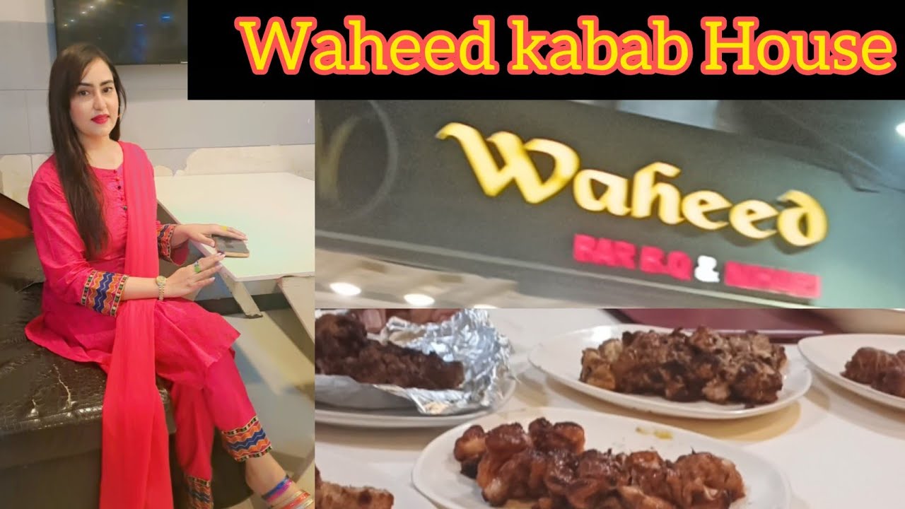 Famous kabab in karachi || waheed kabab House Gulsha Branch |honey bani ...