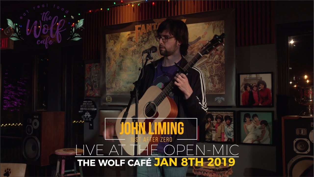 Just After Zero at the OPEN MIC at The Wolf Café on January 8th, 2019