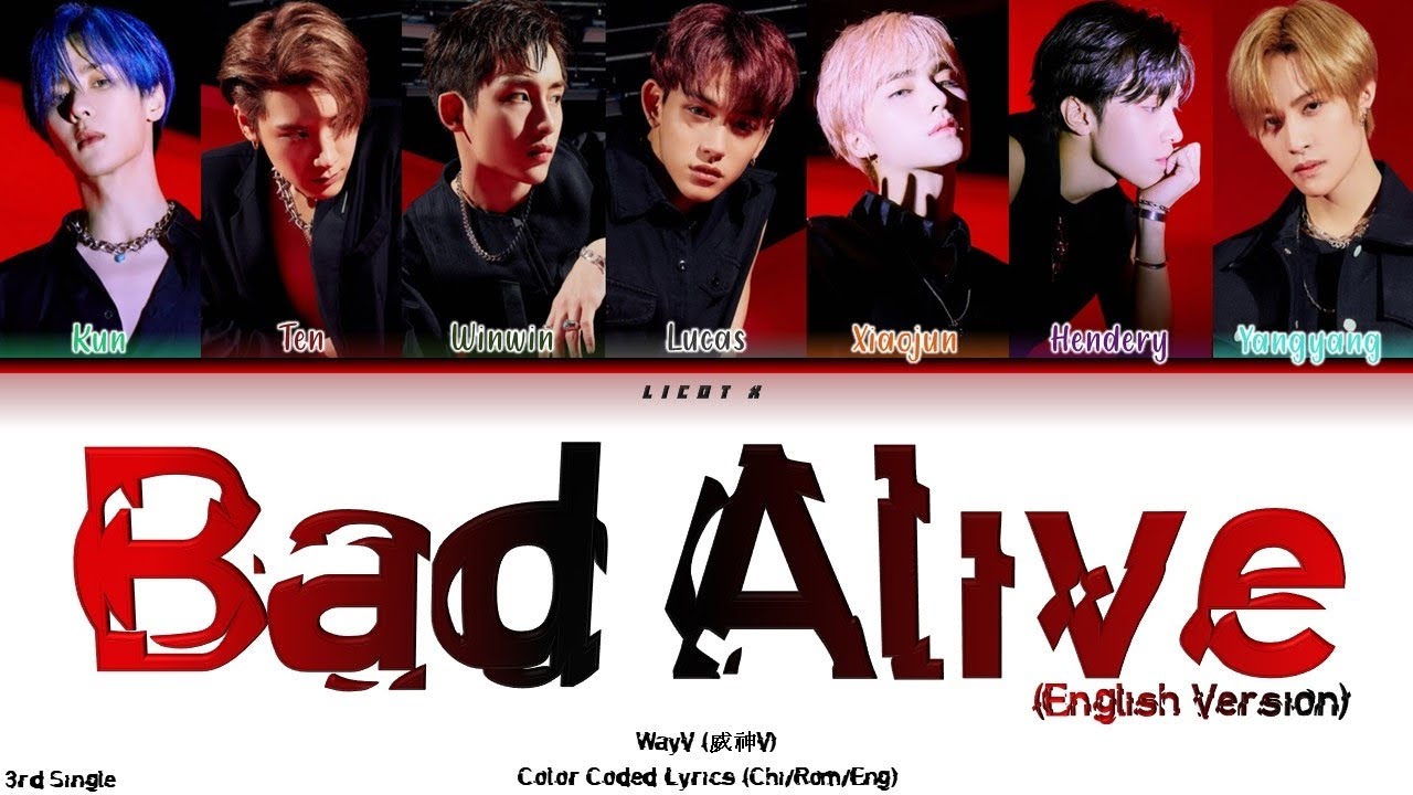 WayV (威神V) 🇻 Bad Alive (English Version) Color Coded Lyrics YouTube