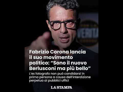 Video Fabrizio CORONA lancia il suo movimento politico: Sono il nuovo Berlusconi