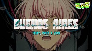 Tainy, Mora, Zion - BUENOS AIRES (Letra)