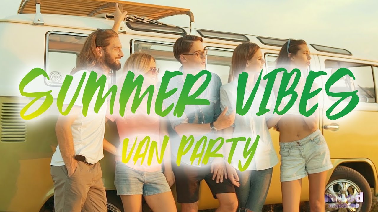 🌴 SUMMER VIBES 🍍VAN PARTY with Friends🌴 Kygo, Jon Olsson, Jay Alvarez Remix  🍍 Spring-break Music