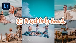 Free 25 Preset Lightroom Only Beach Ala Selebgram  Xmp U0026 Dng 