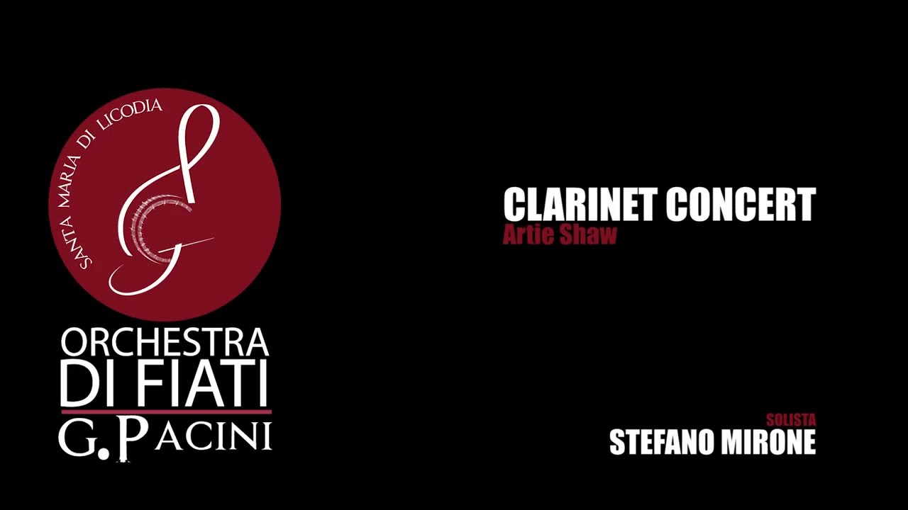 CLARINET CONCERT, Artie Shaw - Stefano Mirone feat