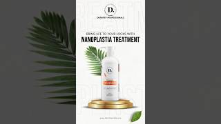 Transform Your Hair Instantly With Dorofeys Nanoplastia Treatment Smooth & Silky Hair Solution