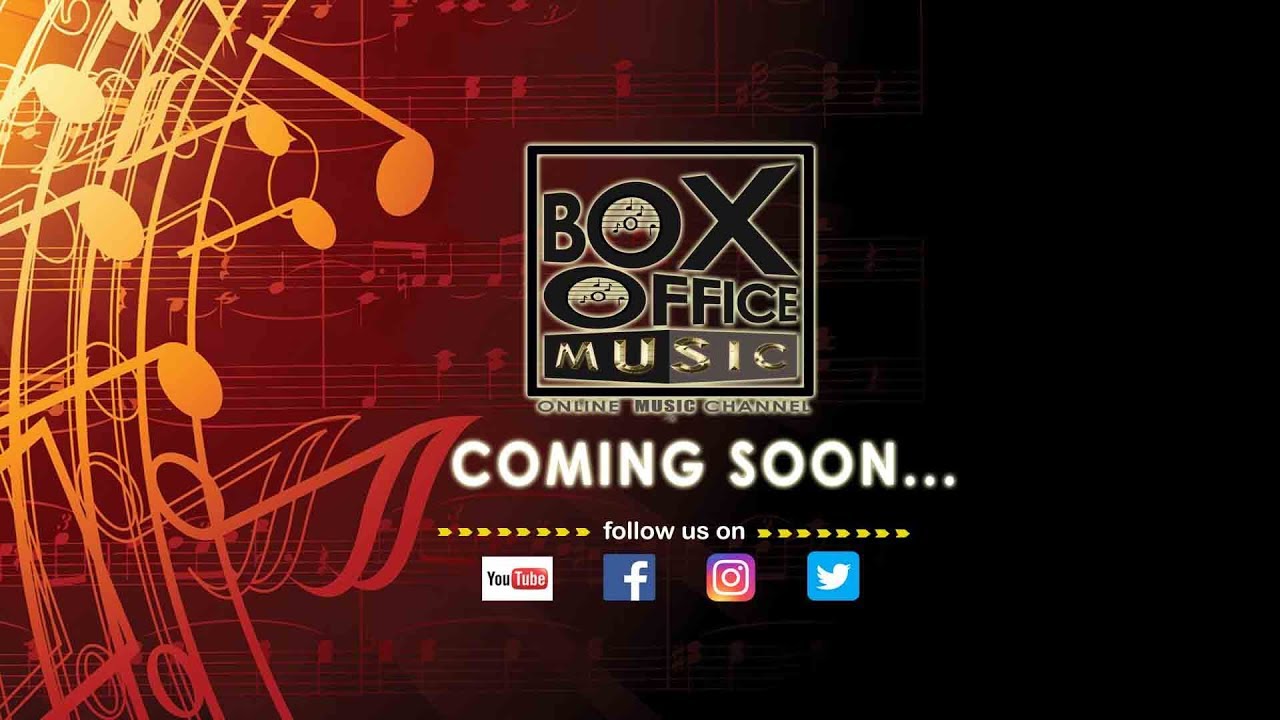 BOX OFFICE MUSIC channel coming soon multi lingual YouTube