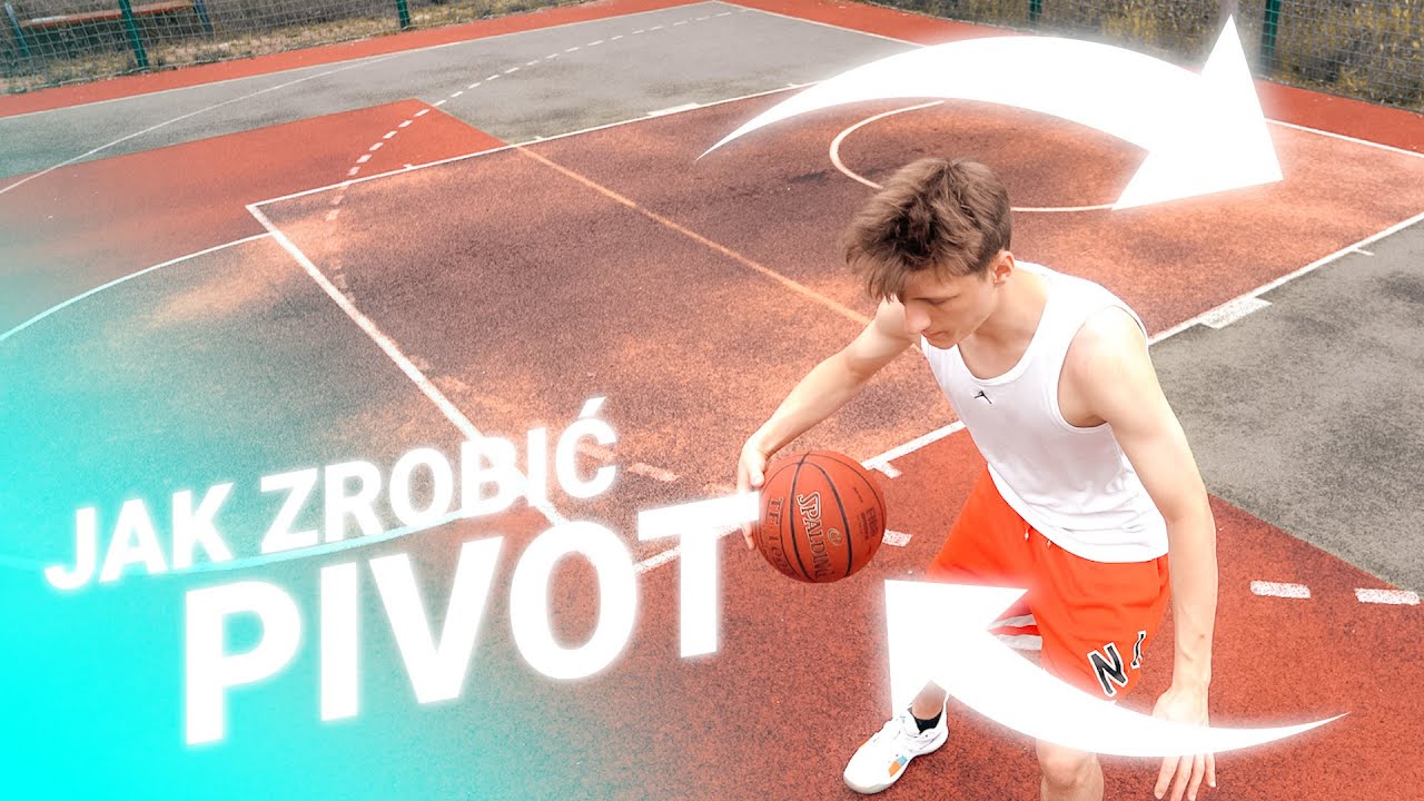 JAK ZROBIĆ PIVOT?  | Poradnik koszykarski #3