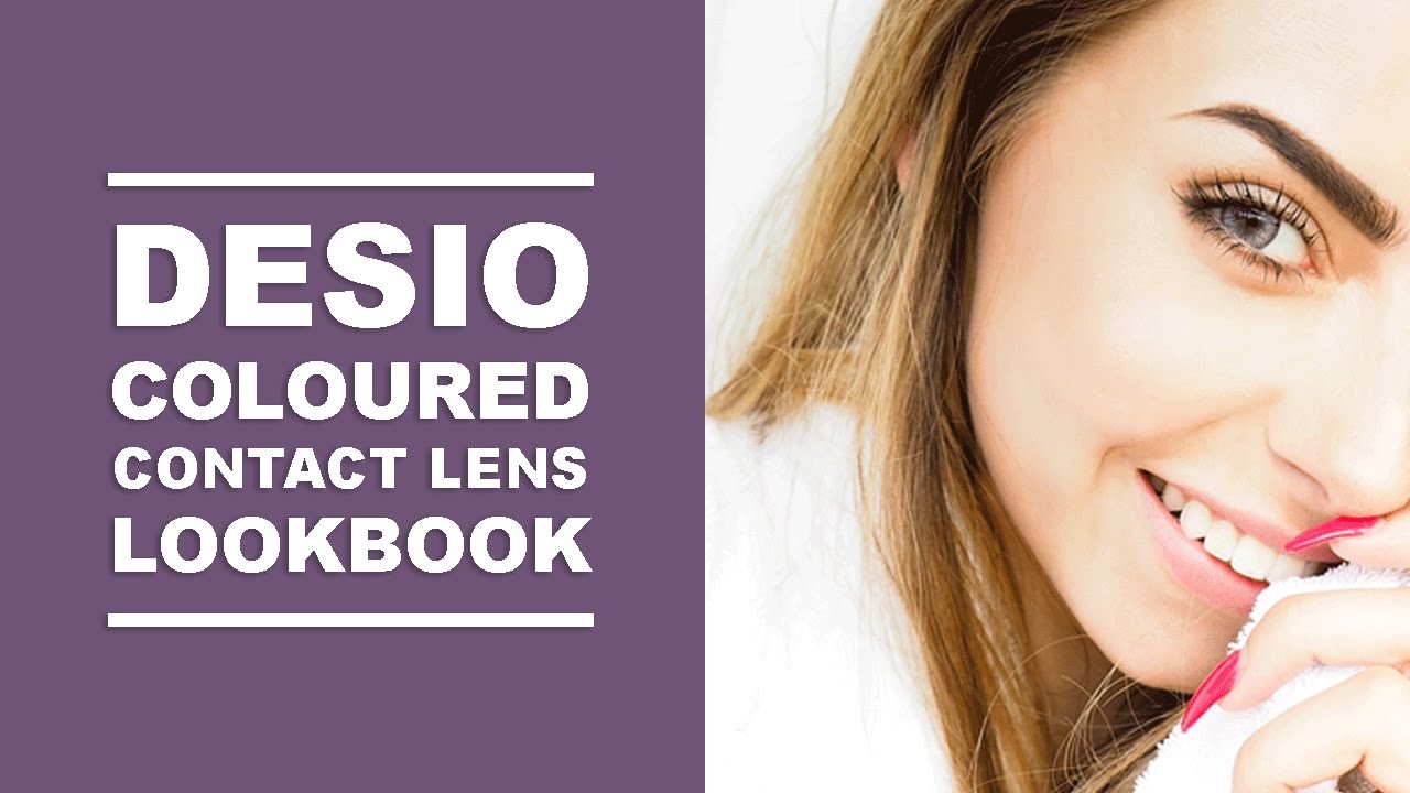 DESIO COLOURED CONTACT LENS LOOKBOOK (ALL COLOURS) I COCOCHIC