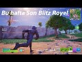 Bu hafta Son blitz royel