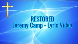Watch Jeremy Camp Restored video
