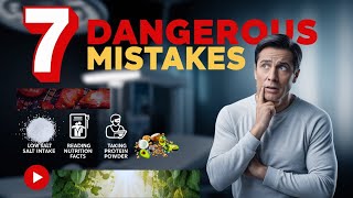 7 DANGEROUS HEALTH MISTAKES (So easy to fix)