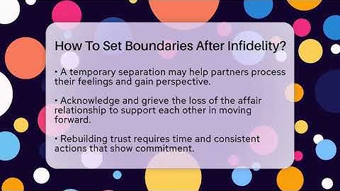 How To Set Boundaries After Infidelity? - The Love Workshop