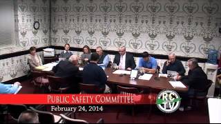 Public Safety Committee - February 24, 2014