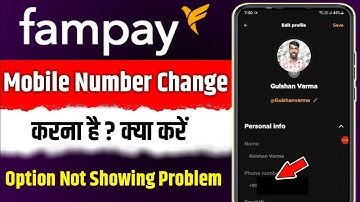 fampay mobile number change kaise kare | how to change mobile number in fampay |
