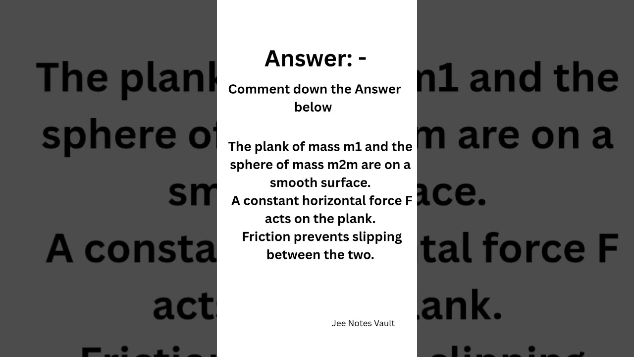 Plank & Sphere — Force Only on One! 😲 | JEE Physics Shorts