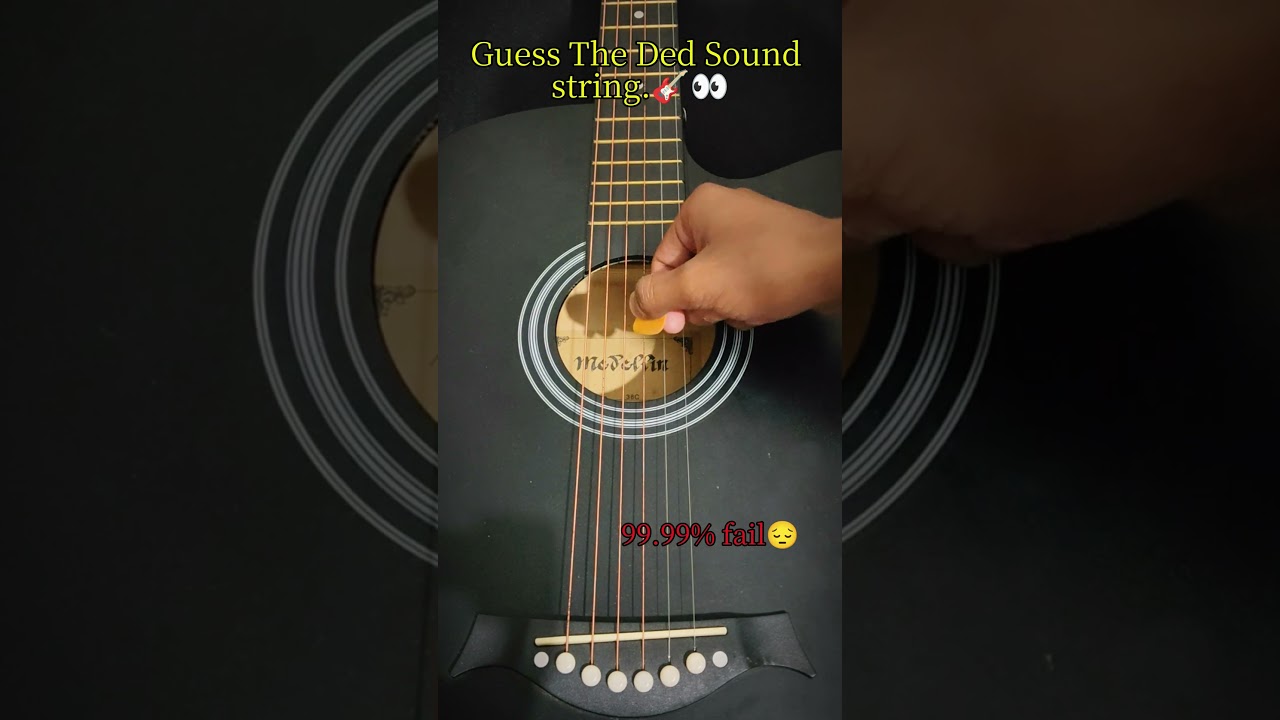 Which string is making that Ded sound? 😩💔 