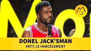 Donel Jack'sman - #RTT, le harcèlement