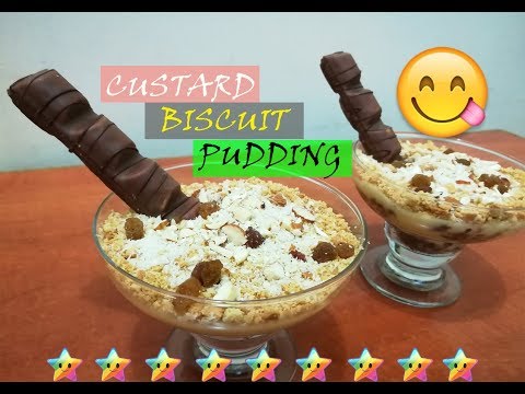 CUSTARD BISCUIT PUDDING II QUICK & EASY DESSERT II RAMADAN SPECIAL – PART 16 II INDIAN YOUTUBER