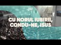 Grup Coral Reunit 05 Cu Norul Iubirii Condu Ne Isus Album Aniversar 2023 Grup Coral Reunit 05 Cu Norul Iubirii Condu Ne Isus Album Aniversar 2023