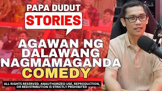 AGAWAN NG DALAWANG NAGMAMAGANDA | PAPA DUDUT STORIES COMEDY screenshot 3