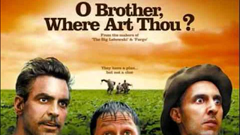 O Brother, Where Art Thou (2000) Soundtrack - Down to the River to Pray