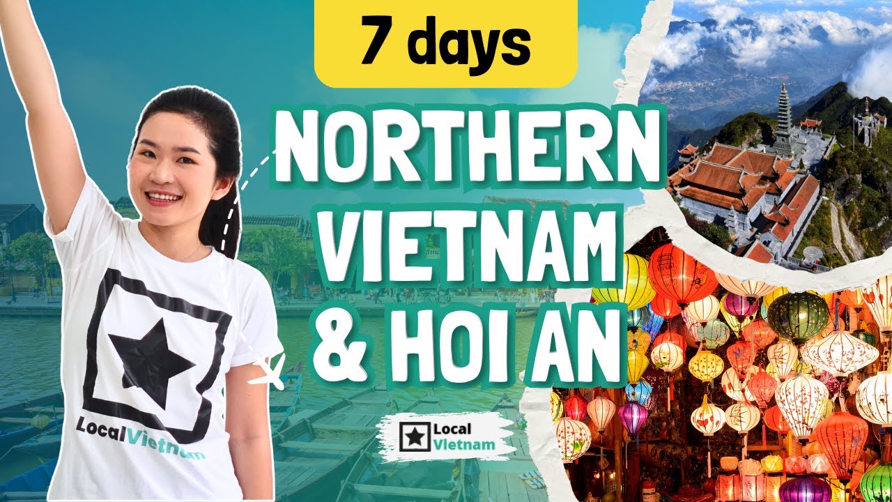 7 Days North Vietnam & Hoi An