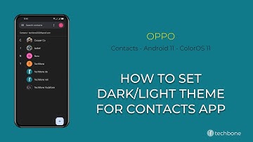 How to Set Dark or Light Theme for Contacts app - Oppo [Android 11 - ColorOS 11]