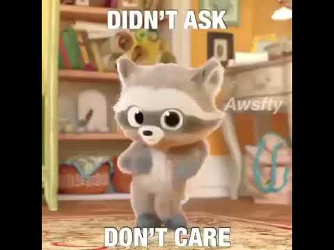 Didn T Ask Don T Care Meme Youtube