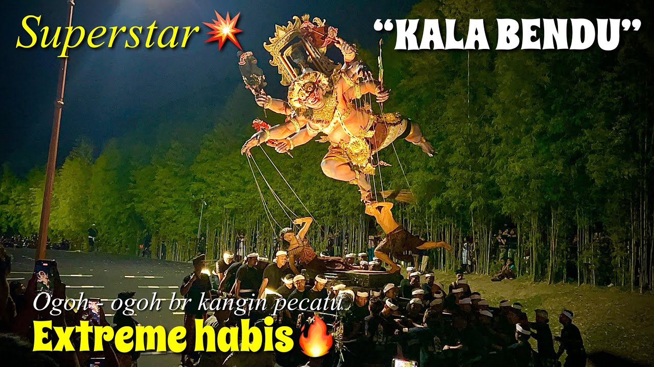 [FULL] ogoh ogoh “KALA BENDU” Banjar kangin pecatu💥