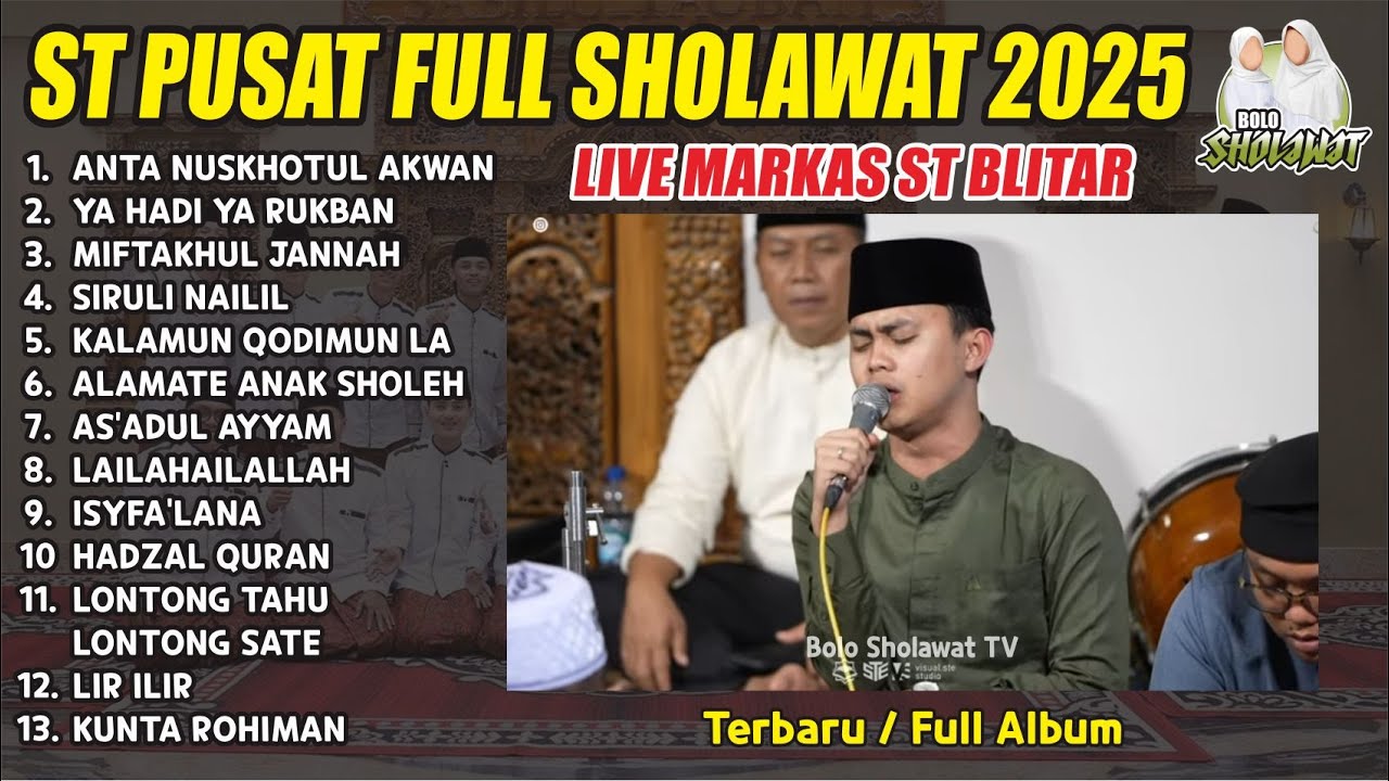 HADROH PUSAT SABILU TAUBAH FULL SHOLAWAT - LIVE MARKAS ST BLITAR 2025
