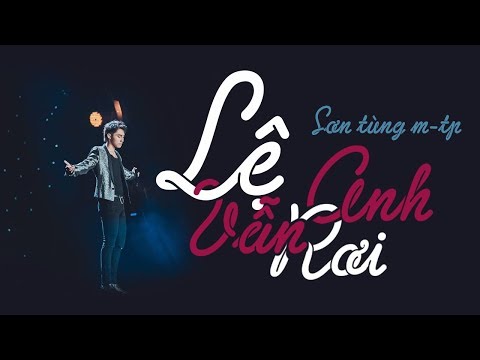 Video LỆ ANH VẪN RƠI - Sơn Tùng M-TP || MV Lyrics - youtube