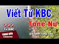 Karaoke Viết Từ KBC Tone Nữ Nhạc Sống | Trọng Hiếu