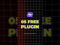 Top 5 Free Plugins For After Effects In 2025 Aftereffects Plugins Motiongraphics Tutorial