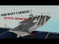 Chaotic Aircraft Carrier | Plane Crazy Funny Moments