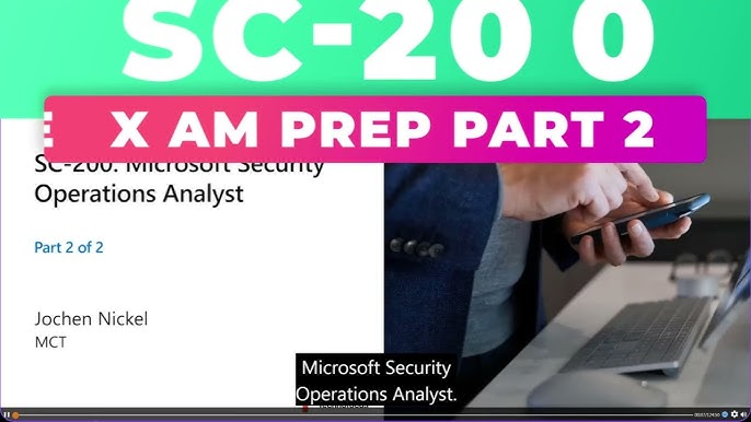 Cert Prep: Microsoft Security Operations Analyst Associate (SC-200) Online  Class