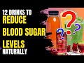 12 best drinks to reduce blood sugar levels naturally