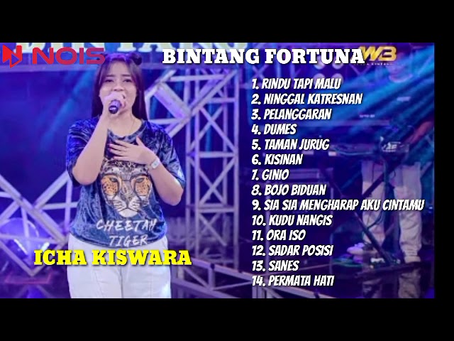 RINDU TAPI MALU - ICHA KISWARA | MUARA BINTANG FULL ALBUM TERBARU 2023 @MUARABINTANG class=