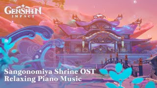 Genshin Impact 2.1 OST - Relaxing Sangonomiya Shrine Piano Cover Collection / Sheets & MIDIs