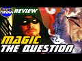 Dhark&#39;s Magic, Genesis, Hub City &amp; &quot;The Question&quot; Explained! Arrow Season 4 Episode 20 Review/Recap